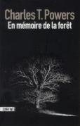 en mémoire de la forêt