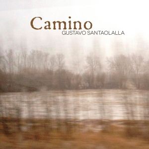 gustavo_santaolalla_camino-portada